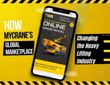 How MYCRANE's Global Marketplace is Changing the Heavy Lifting Industry - анонс