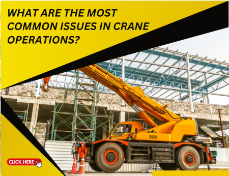 What are the Most Common Issues in Crane Operations? - анонс
