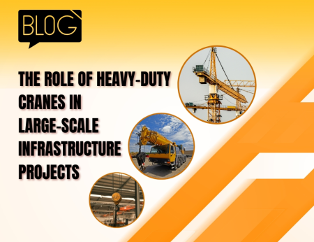 The Role of Heavy-Duty Cranes in Large-Scale Infrastructure Projects - анонс