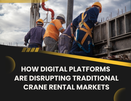 How Digital Platforms Are Disrupting Traditional Crane Rental Markets - анонс